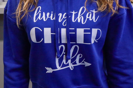 Living That Cheer Life Hoodie