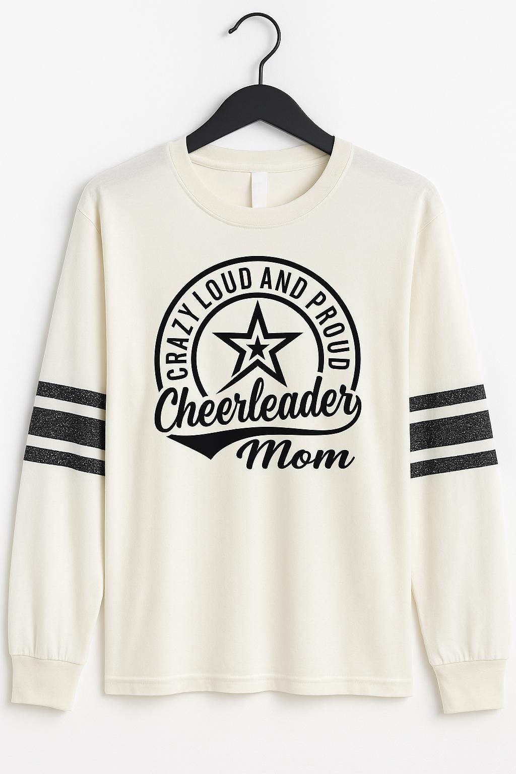 Crazy Loud and Proud Varsity Vintage Cheer Mom Shirt: Relaxed Fit Unisex Crewneck